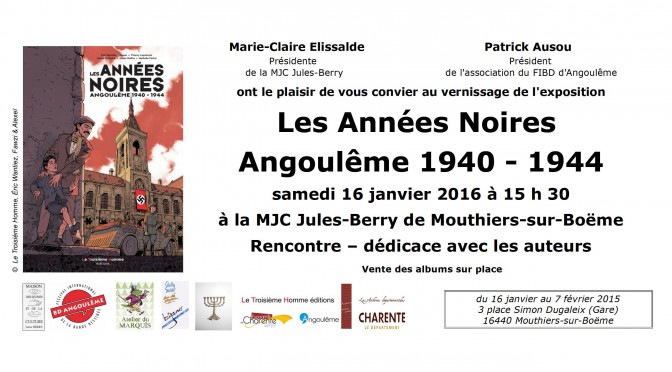 Exposition les Années Noires Angoulême 1940-1944
